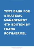 TEST BANK FOR STRATEGIC MANAGEMENT 4TH EDITION BY FRANK ROTHAERMEL 2022 UPDATE
