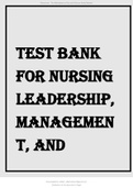 TEST BANK FOR NURSING LEADERSHIP, MANAGEMENT, AND PROFESSIONAL PRACTICE FOR THE LPN LVN 6TH EDITION BY DAHLKEMPER 2022 UPDATE
