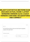 MILADY&rsquo;S ESTHETICS MIDTERM EXAM 2024-2025 ACTUAL EXAM 3 LATEST VERSIONS VERSION A&comma;B & C EACH VERSION CONTAINS 100 QUESTIONS AND CORRECT