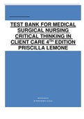 TEST BANK FOR MEDICAL SURGICAL NURSING CRITICAL THINKING IN CLIENT CARE 4TH EDITION PRISCILLA LEMONE