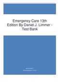 Emergency Care 13th Edition By Daniel J. Limmer - Test Bank