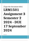 LRM1501 Assignment 3 &lpar;COMPLETE ANSWERS&rpar; Semester 2 2024 - DUE 17 September 2024 &semi; 100&percnt; TRUSTED Complete&comma; trusted solutions and explanations&period;&period; Ensure your success with us&period;&period; 