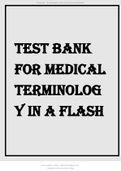 TEST BANK FOR MEDICAL TERMINOLOGY IN A FLASH 4TH EDITION BY FINNEGAN 2022 UPDATE