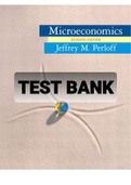 Exam (elaborations) TEST BANK FOR Microeconomics 7th Edition by Jeffre 