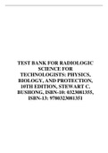 TEST BANK FOR RADIOLOGIC SCIENCE FOR TECHNOLOGISTS: PHYSICS, BIOLOGY, AND PROTECTION, 10TH EDITION, STEWART C. BUSHONG, ISBN-10: 0323081355, ISBN-13: 9780323081351