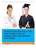 NURSING INFORMATICS AND THE FOUNDATION OF KNOWLEDGE 4TH EDITION TEST BANK