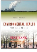 TEST BANK For Environmental Health From Global to Local, 3rd Edition By Howard Frumkin