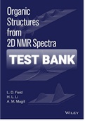 Exam (elaborations) TEST BANK FOR Organic Structures from 2D NMR Spect 