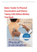 Bates’ Guide To Physical Examination and History Taking 13th Edition Lynn S Bickley Test Bank - All Chapters 