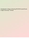 Chamberlain College of Nursing NR 509 Focused ExamCough |Transcript. Verified.
