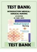INTRODUCTORY MEDICAL-SURGICAL NURSING 12TH EDITION BY TIMBY SMITH TEST BANK ISBN-9781496351333 Subject: Medical, Nursing Download Available Immediately This is a test bank for the book and it covers questionsanswers and rationals for all chapter 1-72