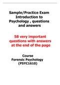 Practice Exam Introduction to Psychology, 58 very important questions with answers at the end of the page
