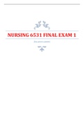 NURSING 6531 FINAL EXAM 1 WITH ALL THE ANSWERS  100% GRADE A