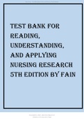 TEST BANK FOR READING&comma; UNDERSTANDING&comma; AND APPLYING NURSING RESEARCH 5TH EDITION BY FAIN 2022 UPDATE