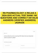 RN PHARMACOLOGY A RELIAS A 2024-2025 ACTUAL TEST BANK 100 QUESTIONS AND CORRECT DETAILED ANSWERS &lpar;VERIFIED ANSWERS&rpar; &vert;AGRADE