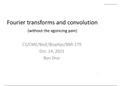 Fourier transforms and convolution