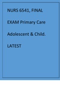 NURS 6541, FINAL EXAM Primary Care Adolescent & Child..