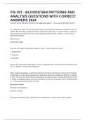 FIS 201 - BLOODSTAIN PATTERNS AND ANALYSIS QUESTIONS WITH CORRECT ANSWERS 2024