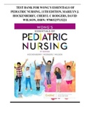 Test Bank for Wong’s Essentials of Pediatric Nursing, 11th Edition, Marilyn J. Hockenberry, Cheryl C Rodger