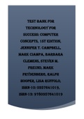 Test Bank for Technology for Success, Computer Concepts 1st Edition Campbell