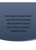 TEST BANK FOR Maternity and Pediatric Nursing BY RICCI, KYLE AND CARMAN