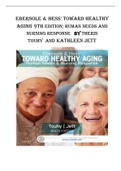 test bank for Ebersole & Hess' Toward Healthy Aging 9th Edition; Human Needs and Nursing Response   by Theris Touhy  and Kathleen Jett