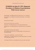 NUR2020 Lab Quiz &num;3&colon; TPN&comma; Diagnostic Procedures&comma; & Diabetes Exam Questions With Correct Answers