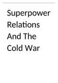 GCSE EDEXCEL HISTORY SUPERPOWER RELATIONS AND THE COLD WAR.
