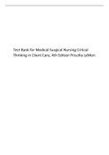 Test Bank for Medical-Surgical Nursing Critical Thinking in Client Care, 4th Edition Priscilla