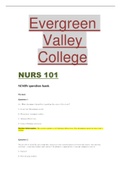 Evergreen Valley College  NURS 101  NCSBN question bank(100%)REVISED WITH ANSWERS