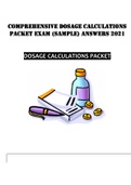 Comprehensive Dosage Calculations Packet Exam &lpar;Sample&rpar; Answers 2021