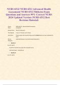 NURS 6512&sol; NURS 6512 Advanced Health Assessment&sol; NURS 6512 Midterm Exam Questions and Answers 99&percnt; Correct&sol; NURS 2024 Updated Version &lpar;NURS 6512 Best Revision Material&rpar;