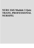 NURS 3345 Module 3 Quiz TRANS_PROFESSIONAL NURSING