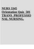 NURS 3345 Orientation Quiz, Week 1 Quiz, Module 1,2,3,4 And 5 Quiz (Q And A Scored A)