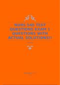 NURS 540 TEST QUESTIONS EXAM 1 QUESTIONS WITH ACTUAL SOLUTIONS&excl;&excl;