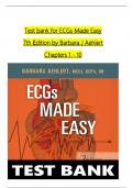 TEST BANK For ECGs Made Easy&comma; 7th Edition by Barbara J Aehlert&comma; Verified Chapters 1 - 10&comma; Complete Newest Version