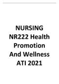 Chamberlain College of Nursing NURSING NR222 health promotiomn and wellness ATI 2021
