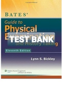 TEST BANK BATES GUIDE TO PHYSICAL EXAMINATION AND HISTORY TAKING 11TH EDITION
