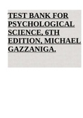 TEST BANK FOR PSYCHOLOGICAL SCIENCE, 6TH EDITION, MICHAEL GAZZANIGA