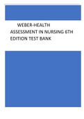 WEBER HEALTH ASSESSMENT IN NURSING 6TH EDITION TEST BANK | ALL CHAPTERS