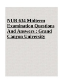 NUR 634 Midterm Examination Questions And Answers : Grand Canyon University Graded Exam.