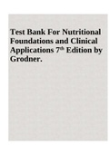 Test Bank For Nutritional Foundations and Clinical Applications 7th Edition by Grodner&period;