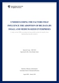 Thesis: Understanding The Factors That Influence The Adoption of Big Data by Small and Medium-sized Enterprises (Grade: 90/100)
