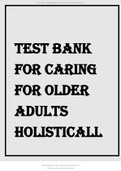 TEST BANK FOR CARING FOR OLDER ADULTS HOLISTICALLY 7TH EDITION BY DAHLKEMPER.