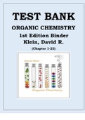 Test Bank Organic Chemistry, 1st Edition Binder Klein, David R. This Documents covers Chapters 1-23 ORGANIC CHEMISTRY 1ST EDITION BY KLEIN, DAVID R. PUBLISHED BY WILEY TEST BANK