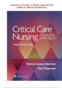 Test Bank for Critical Care Nursing&colon; A Holistic Approach 12th Edition by Morton and Thurman