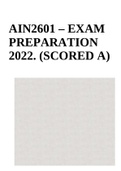 AIN2601 – EXAM PREPARATION 2022. (SCORED A)