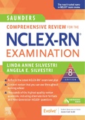 Saunders Comprehensive Review for the NCLEX-RN® Examination, 8e 8th Edition Linda Anne Silvestri PhD RN FAAN, Angela Elizabeth Silvestri PhD APRNFNP-BC CNE 2024 Updated