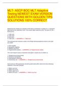 MLT- ASCP BOC MLT Adaptive Testing NEWEST EXAM VERSION QUESTIONS WITH GOLDEN TIPS SOLUTIONS 100&percnt; CORRECT