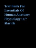 Test Bank Essentials Of Human Anatomy Physiology 10th Edition Marieb|All Chapters |